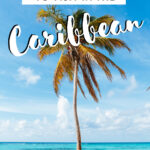 Cheapest Caribbean islands to visit