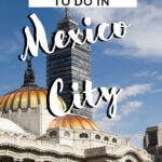 best things to do in mexico city