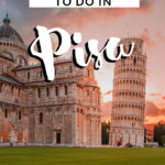 things to do in pisa